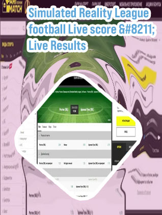 Simulated reality league results today football