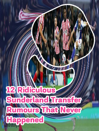 Sunderland football rumours